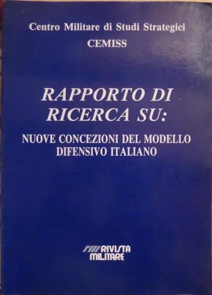 Rapporto di ricerca su: nuove concezioni del modello difensivo italiano - copertina