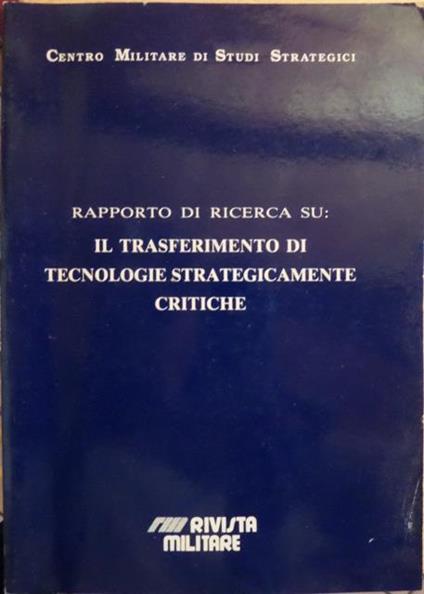 Rapporto di ricerca su: il trasferimento di tecnologie strategicamente critiche - copertina