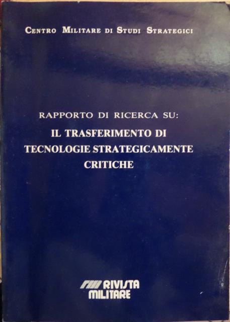 Rapporto di ricerca su: il trasferimento di tecnologie strategicamente critiche - copertina