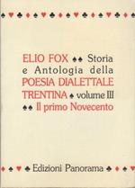Storia e antologia della poesia dialettale trentina: III. Il primo Novecento