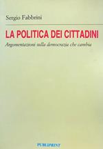 La politica dei cittadini: argomentazioni sulla democrazia che cambia