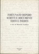 Fortunato Depero: scritti e documenti editi e inediti