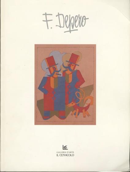 F. Depero. Marzo. aprile ’92 - Maurizio Scudiero - copertina