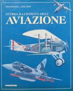 Storia illustrata dell'aviazione