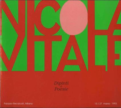 Nicola Vitale: dipinti e poesie - Maurizio Cucchi,Rossana Bossaglia - copertina