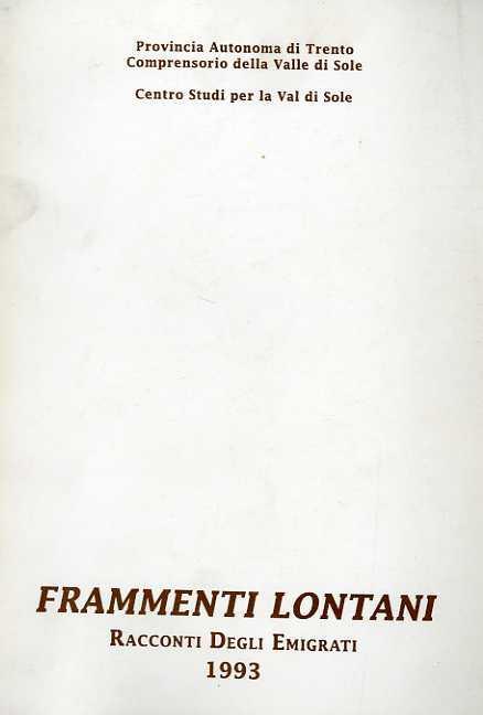 Frammenti lontani: racconti degli emigrati - copertina