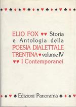Storia e antologia della poesia dialettale trentina: IV. I contemporanei