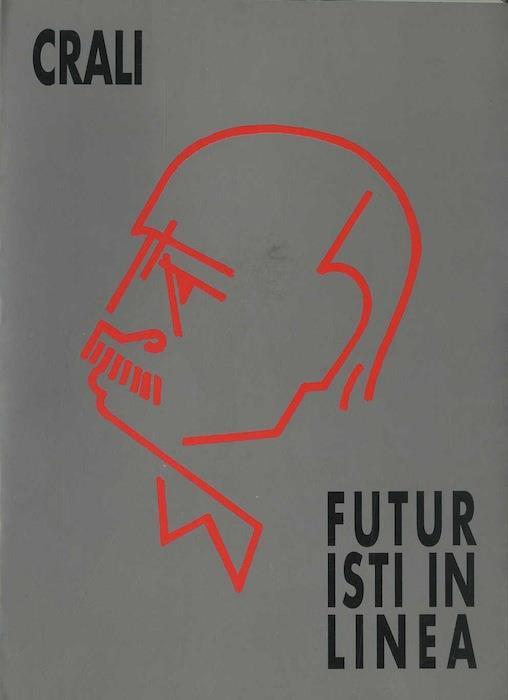 Futuristi in linea - Tullio Crali - copertina