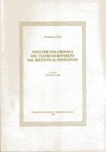 Note per una cronaca del teatro di Rovereto dal Seicento al Novecento. Annali roveretani, serie documenti e fonti 4