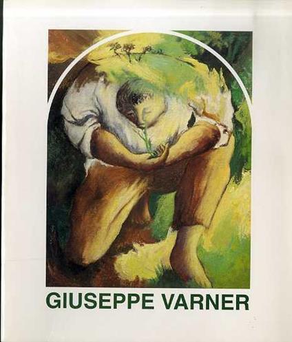 Giuseppe Varner - Giuseppe Varner,Fiorenzo Degasperi - copertina