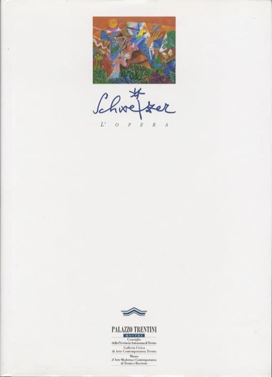 Riccardo Schweizer: l’opera - Bruno Passamani - copertina