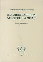 Riccardo Zandonai nel 50° della morte: atti della giornata di studio: Rovereto, 11 novembre 1994