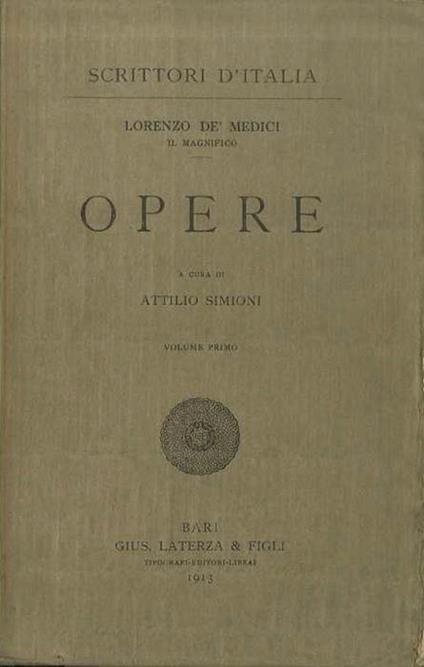 Opere. Scrittori d’Italia 54 - Lorenzo de' Medici - copertina