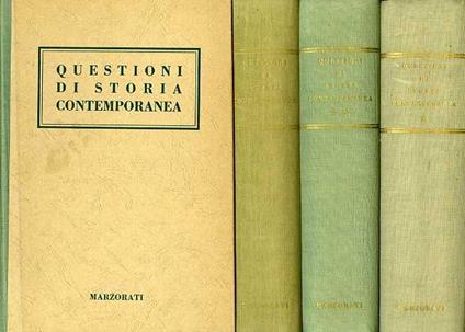 Questioni di storia contemporanea - Ettore Rota - copertina