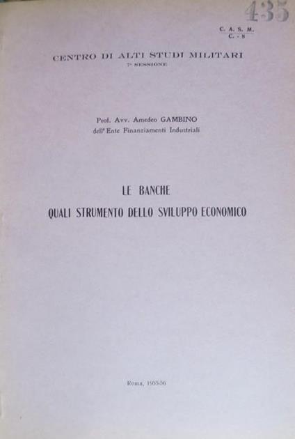 Le banche quali strumento dello sviluppo economico - Amedeo Gambino - copertina