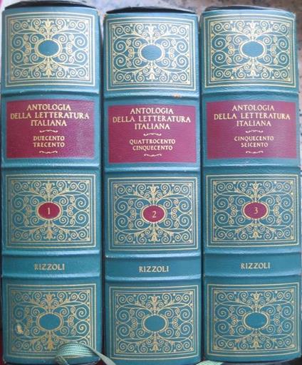 Antologia della letteratura italiana: 1: Il Duecento e il Trecento 2: Il Quattrocento e il Cinquecento (I) 3: Il Cinquecento (II) e il Seicento. A cura di Alberto Asor Rosa e altri - Maurizio Vitale - copertina
