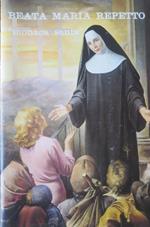 Beata Maria Repetto: monaca santa