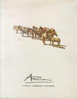 Ernesto G. Armani: Cavalli. carrozze. vetturini di Ernesto G. Armani