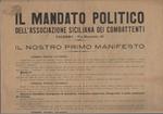 Il mandato politico dell’associazione siciliana dei combattenti: Palermo: il nostro primo manifesto. Prima Guerra Palermo Sicialiani Combattenti