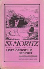 Liste officielle des prix des hotels et pensions. Svizzera St. Moriz Alberghi Hotels. St. Moritz: Engadine: 1856 m.s.m: Suisse: été 1929