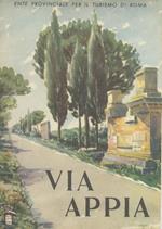 Via Appia. Italia Lazio Roma Opuscoli