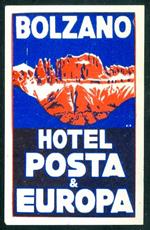 Bolzano: Hotel Posta & Europa. Alto Adige Etichette Hotel Bolzano]