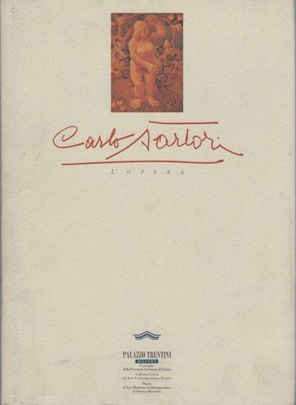 Carlo Sartori: l’opera - copertina