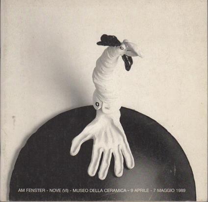 Am Fenster: Ceramiche di Franco Rigon: Nove (VI), Palazzo G. de Fabris - Nico Stringa,Franco Rigon - copertina