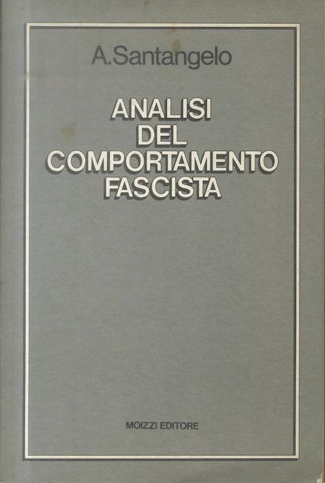 Analisi del comportamento fascista - Antonio Santangelo - copertina
