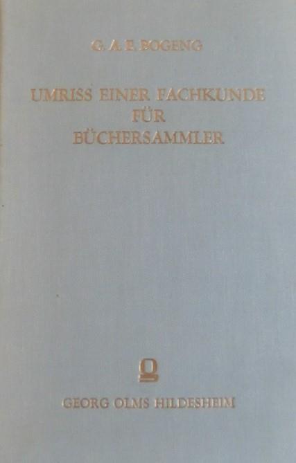 Umriss einer Fachkunde fur Buchersammler (1909-1911) - Gustav A. Bogeng - copertina