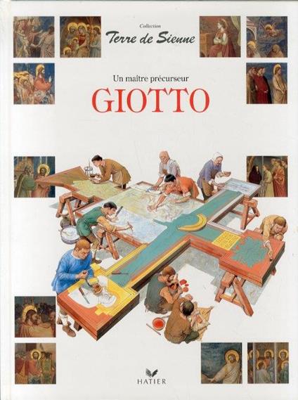 Giotto. Un Maitre Precurseur - Lucia Corrain - copertina