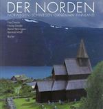 Der Norden. Norwegen, Schweden, Danemark, Finland