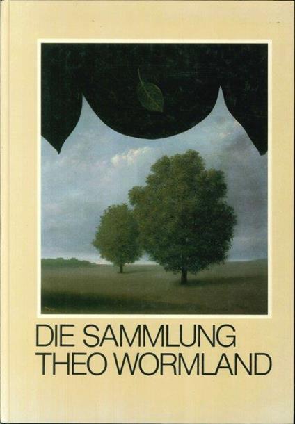 Die Sammlung Theo Wormland - Hartwig Garnerus - copertina