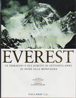 Everest: le immagini e gli scritti di settanta anni di sfide alla montagna