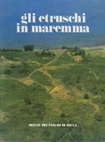 Gli etruschi in Maremma: popolamento e attività produttive