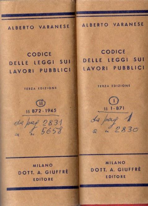 Codice delle leggi sui lavori pubblici - Alberto Varanese - copertina