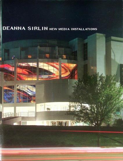 Deanna Sirlin: Punto di fuga: a new media installation for Venice - copertina