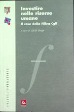 Investire nelle risorse umane: il caso della Fillea Cgil. Formazione