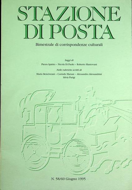 Stazione di posta: bimestrale di corrispondenze culturali: N. 58/60 (giugno 1995) - copertina