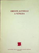 Oreste Jannelli a Venezia: dal 25 aprile al 21 maggio 1992. Catalogo della Mostra tenuta a Venezia. Quaderni della Galleria Santo Stefano