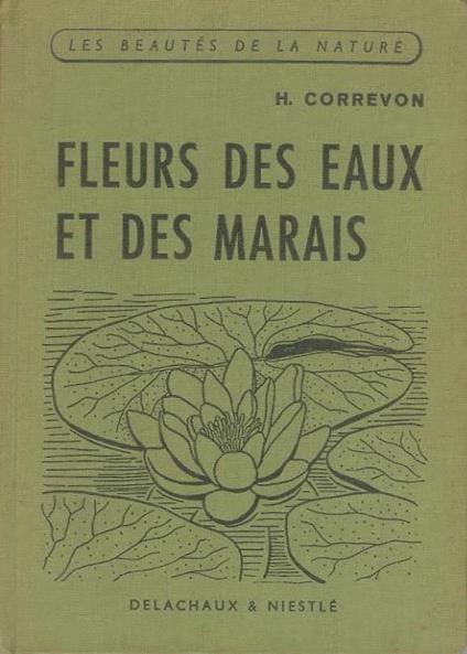 Fleurs des eaux et des marais - Henry Correvon - copertina