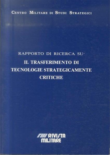 Rapporto di ricerca su: Il trasferimento di tecnologie strategicamente critiche - copertina