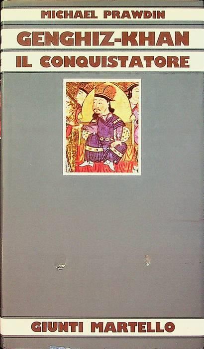 Genghiz-Khan il conquistatore - Michael Prawdin - copertina