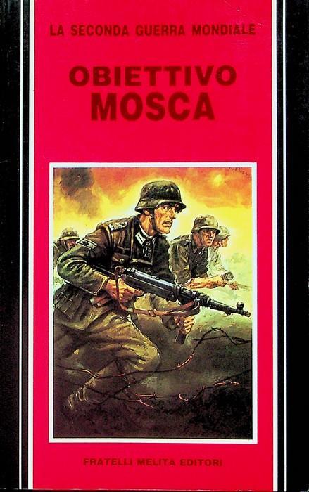 Obiettivo Mosca - Claude Bertin - copertina