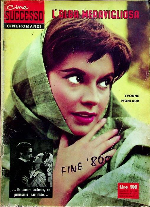 L’alba meravigliosa. Cine successo: cineromanzi: A. IV - N. 4 - 1962 - copertina