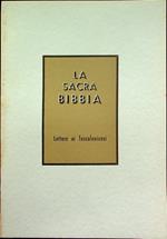 Lettere ai Tessalonicesi: volgata latina e traduzione italiana dai testi originali illustrate con note critiche e commentate!. Contiene anche il testo greco