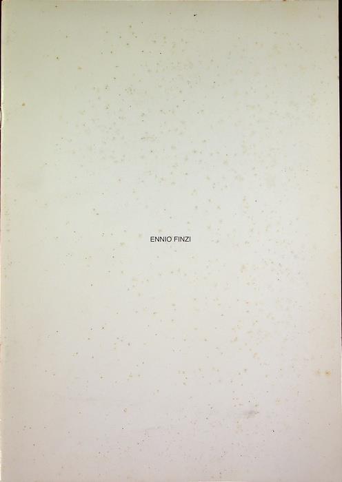 Ennio Finzi: ”segni e non sogni”: gli anni cinquanta. Galleria Morone 6 - Luciano Caramel - copertina