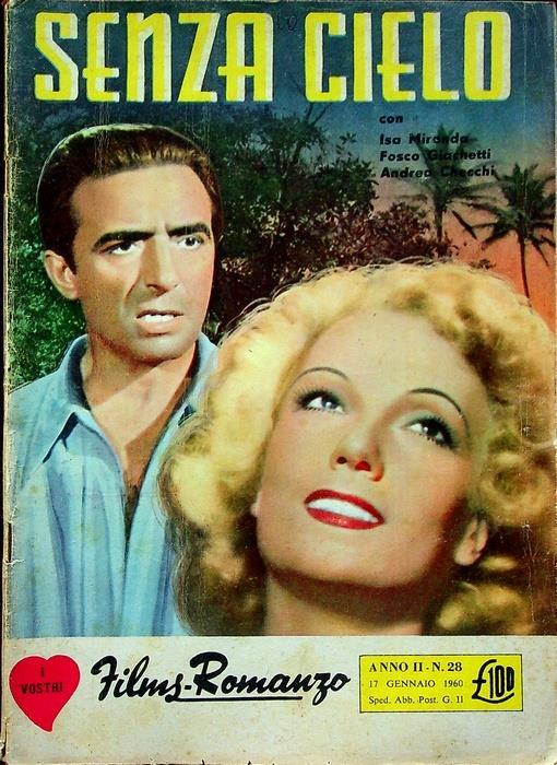 Senza cielo. I vostri films-romanzo A. II - N. 28 - 1960 - copertina