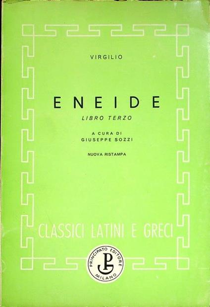Aeneidos: liber tertius. Classici latini e greci - Publio Virgilio Marone - copertina