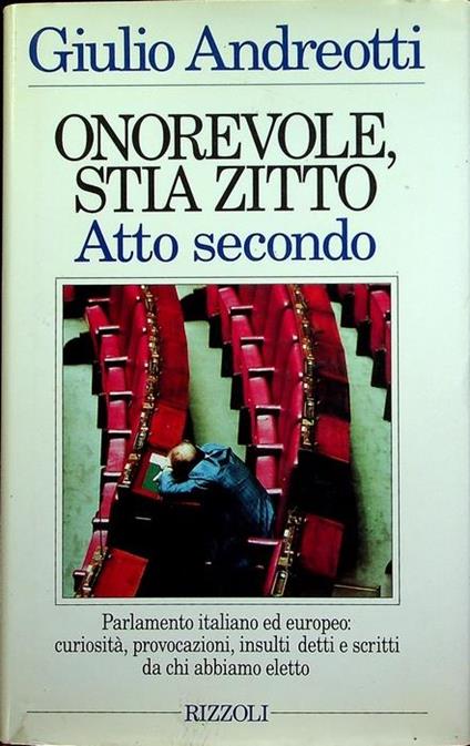Onorevole, stia zitto: atto secondo - Giulio Andreotti - copertina